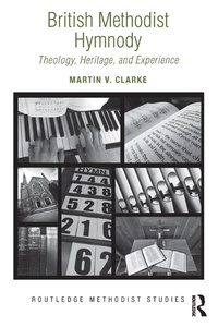 Abbildung von: British Methodist Hymnody - Routledge