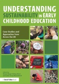 Cover: Understanding Sustainability in Early Childhood Education - Routledge