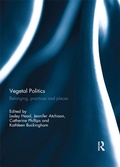Cover: Vegetal Politics - Routledge