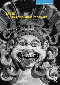 Bild: Taste and the Ancient Senses - Routledge