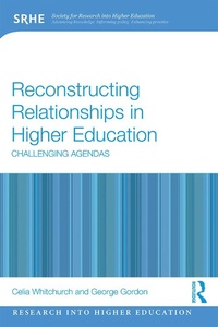 Enlarge image Cover: Reconstructing Relationships in Higher Education - Routledge