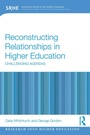 Cover: Reconstructing Relationships in Higher Education - Routledge