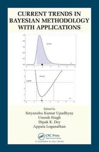 Enlarge image Cover: Current Trends in Bayesian Methodology with Applications - CRC Press