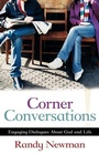 Cover: Corner Conversations - Engaging Dialogues About God and Life - Kregel Publications,U.S.