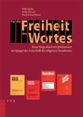 Cover: F&uuml;r die Freiheit des Wortes - Theologischer Verlag Z&uuml;rich