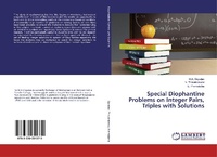 Enlarge image Cover: Special Diophantine Problems on Integer Pairs, Triples with Solutions - LAP Lambert Academic Publishing