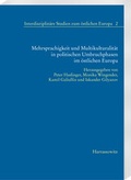 Cover: Mehrsprachigkeit und Multikulturalit&auml;t in politischen Umbruchphasen im &ouml;stlichen Europa - Harrassowitz Verlag