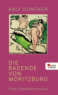 Cover: Die Badende von Moritzburg - Rowohlt