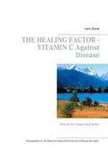 Cover: The Healing Factor - Vitamin C Against Disease - BoD - Books on Demand
