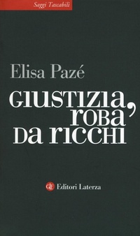 Abbildung von: Giustizia, roba da ricchi - Saggi tascabili Laterza;Laterza