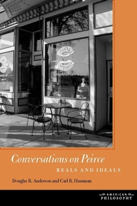 Enlarge image Cover: Conversations on Peirce - Fordham University Press