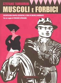 Abbildung von: Muscoli e forbici - Progetto 900;Coconino Press
