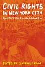 Cover: Civil Rights in New York City - Fordham University Press