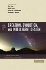 Cover: Four Views on Creation, Evolution, and Intelligent Design - Zondervan Academic