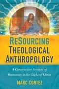 Cover: ReSourcing Theological Anthropology - Zondervan Academic