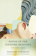 Cover: House of the Sleeping Beauties and Other Stories - Vintage