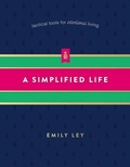 Cover: A Simplified Life - Thomas Nelson Publishers