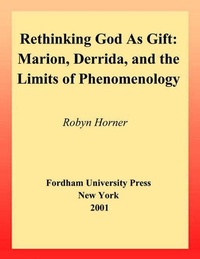 Enlarge image Cover: Rethinking God As Gift - Fordham University Press