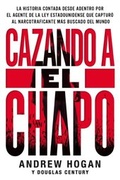 Cover: Cazando a El Chapo - HarperCollins