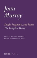 Cover: Drafts, Fragments, and Poems - NYRB Poets