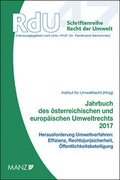 Cover: Jahrbuch des &ouml;sterreichischen und europ&auml;ischen Umweltrechts 2017 - Manz