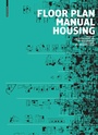 Cover: Floor Plan Manual Housing - Birkh&auml;user