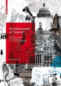 Cover: Architectures of Sound - Birkh&auml;user Verlag GmbH