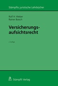 Cover: Versicherungsaufsichtsrecht - St&auml;mpfli Verlag AG