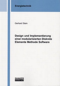 Enlarge image Cover: Design und Implementierung einer modularisierten Diskrete Elemente Methode Software - Shaker