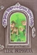 Cover: The Secret Order of the Gumm Street Girls - HarperCollins