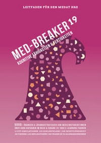 Abbildung von: Med-Breaker 19 - MedAT 2019, Medizin studieren in Österreich - MEDBREAKER