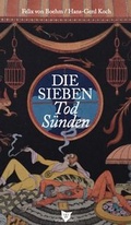 Cover: Die Sieben Tods&uuml;nden - Wolff Verlag