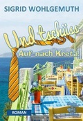 Cover: Und tsch&uuml;ss - Franzius Verlag GmbH