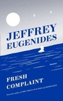 Cover: Fresh Complaint - Fourth Estate Ltd