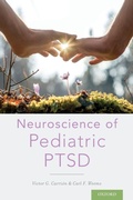 Cover: Neuroscience of Pediatric PTSD - Oxford University Press Inc