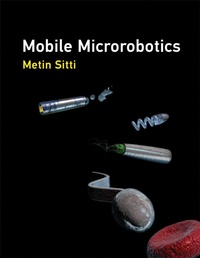 Enlarge image Cover: Mobile Microrobotics - MIT Press