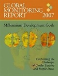 Cover: Global Monitoring Report 2007 - World Bank Publications