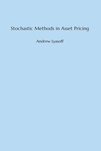 Enlarge image Cover: Stochastic Methods in Asset Pricing - MIT Press