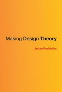 Enlarge image Cover: Making Design Theory - MIT Press