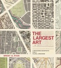 Cover: The Largest Art - MIT Press
