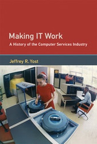 Enlarge image Cover: Making IT Work - MIT Press