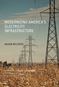 Cover: Modernizing America's Electricity Infrastructure - MIT Press