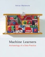 Cover: Machine Learners - MIT Press