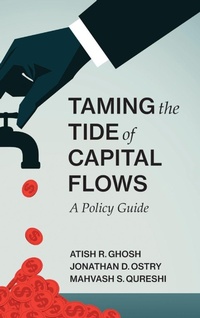 Enlarge image Cover: Taming the Tide of Capital Flows - MIT Press