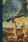 Cover: The Metamorphosis of Finitude - Fordham University Press