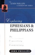 Bild: Exploring Ephesians & Philippians - An Expository Commentary - Kregel Publications,U.S.