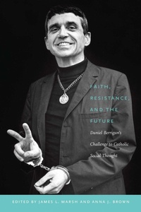 Enlarge image Cover: Faith, Resistance, and the Future - Fordham University Press