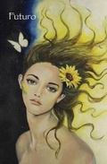 Cover: Futuro: A Fable About Your Transformational Power 2017 - Michael J Bell