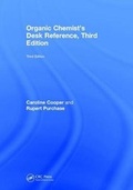Cover: Organic Chemist's Desk Reference, Third Edition - CRC Press