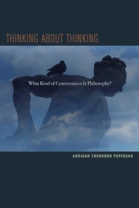 Enlarge image Cover: Thinking About Thinking - Fordham University Press